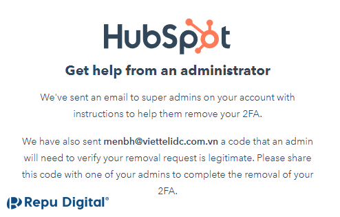 Gỡ xác thực 2 yếu tố trong HubSpot: check mail để lấy mã code gửi Repu & HubSpot Việt Nam